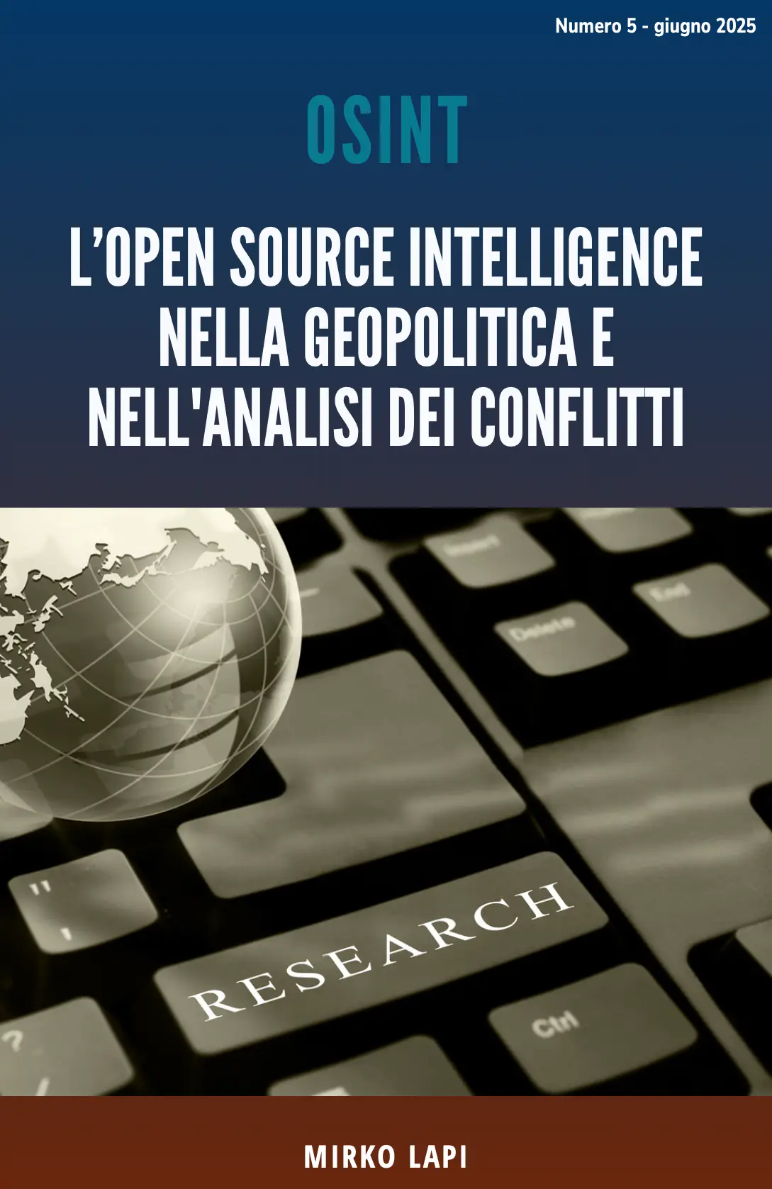 Osint geopolitica e analisi dei conflitti